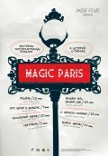 Magic Paris film from Giyom Martinez filmography.