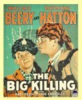 The Big Killing - movie with Raymond Hatton.