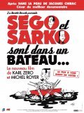 Sego et Sarko sont dans un bateau... film from Michel Royer filmography.