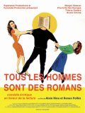 Tous les hommes sont des romans - movie with Thierry Godard.
