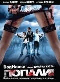 Doghouse film from Jake West filmography.