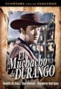 El muchacho de Durango - movie with Oscar Pulido.