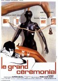Le grand ceremonial is the best movie in Michel Tureau filmography.