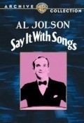 Say It with Songs - movie with Ernest Hilliard.