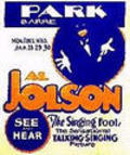 The Singing Fool - movie with Al Jolson.