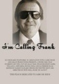 I'm Calling Frank is the best movie in Isaac Bar-Jonah filmography.