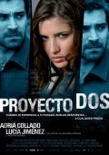 Proyecto Dos - movie with Lucia Jimenez.