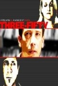 Three-Fifty is the best movie in Heather Long filmography.