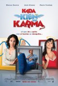 Kada kien su karma is the best movie in Rocio Verdejo filmography.
