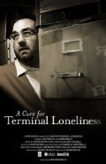 A Cure for Terminal Loneliness - movie with Joe Pingue.