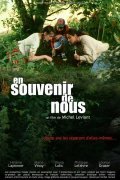En souvenir de nous film from Michel Leviant filmography.