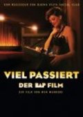 Viel passiert - Der BAP-Film - movie with Joachim Krol.
