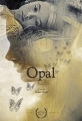 Opal is the best movie in Alissa Kamargo filmography.