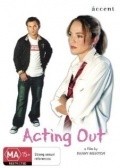Acting Out is the best movie in Demien Parker filmography.