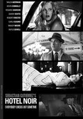 Hotel Noir film from Sebastian Gutierrez filmography.