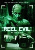 Reel Evil film from Danny Draven filmography.