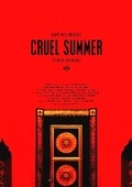 Cruel Summer film from Alexandre Moors filmography.