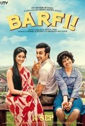 Barfi! film from Anurag Basu filmography.