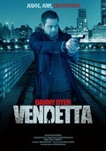 Vendetta film from Stephen Reynolds filmography.