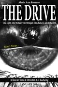The Drive is the best movie in Alexis Rosasco filmography.