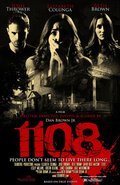 1108 is the best movie in Josh Thrower filmography.