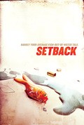 Setback is the best movie in Christopher Hagen filmography.