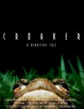 Croaker - movie with Josh Dean.