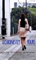 Dishonestly Yours is the best movie in Alex Lane filmography.