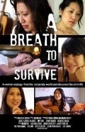 A Breath to Survive is the best movie in Lara Palafox filmography.