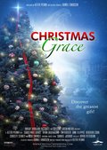 Christmas Grace is the best movie in Rose Anne Nepa filmography.