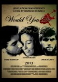 Would You Die for Me? is the best movie in Kyle Stokes filmography.