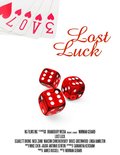 Lost Luck is the best movie in Carly Rothman filmography.