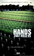 Hands That Hold Us - movie with Steve Rahaman.