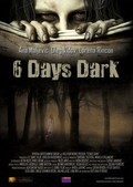 6 Days Dark is the best movie in Miljana Kravic filmography.