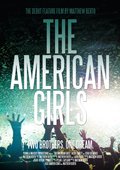 The American Girls is the best movie in Jacob Linnett filmography.