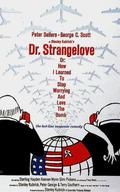 Dr. Strangelove or: How I Learned to Stop Worrying and Love the Bomb film from Stanley Kubrick filmography.