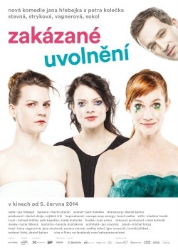 Zakázané uvolnení is the best movie in Zuzana Stavna filmography.