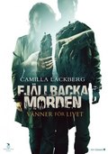 Fjällbackamorden: Vänner för livet film from Richard Holm filmography.