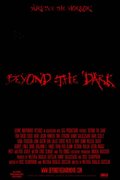 Beyond the Dark film from Matthew Douglas Grzeszak filmography.