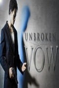 Unbroken Vow is the best movie in Dyra Sao filmography.