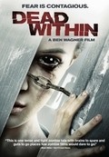 Dead Within film from Ben Wagner filmography.