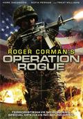Operation Rogue film from Brian Clyde filmography.
