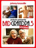 Jackass Presents: Bad Grandpa .5 - movie with Johnny Knoxville.