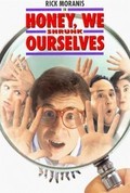 Honey, We Shrunk Ourselves film from Dean Cundey filmography.