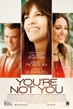 You're Not You film from George C. Wolfe filmography.