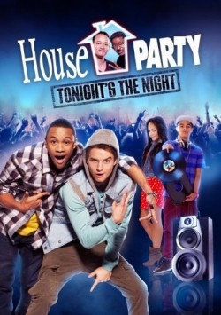 House Party: Tonight's the Night film from Darin Scott filmography.