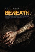 Beneath film from Ben Ketai filmography.