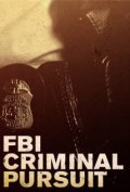 TV series FBI: Criminal Pursuit.