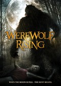 Werewolf Rising is the best movie in Danielle Lozeau filmography.
