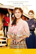 When Calls the Heart film from Anne Wheeler filmography.